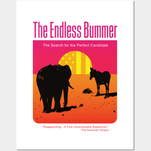 The Endless Bummer (The Search for the Perfect Candidate) Posters and Art